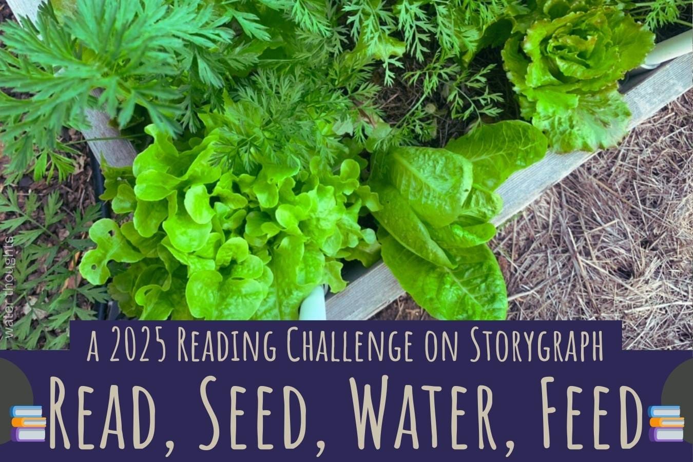 Read, Seed, Water, Feed reading challenge: overview